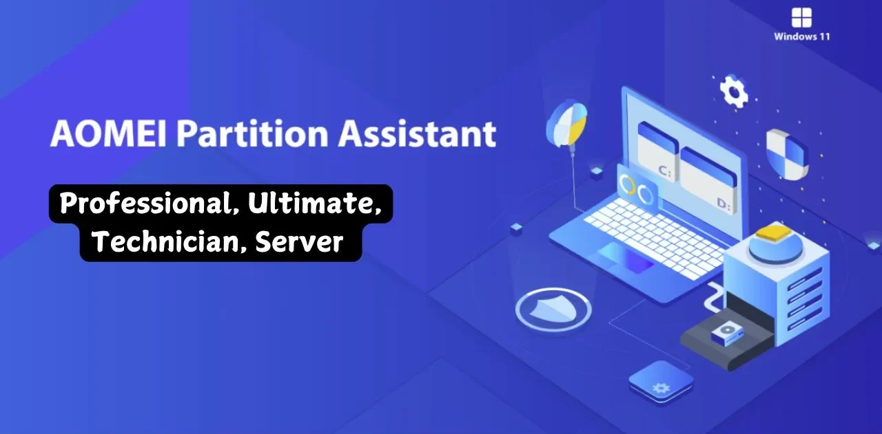 AOMIE Partition Assistant ALL Edition Fully Activated Download for PC in Free | 2024