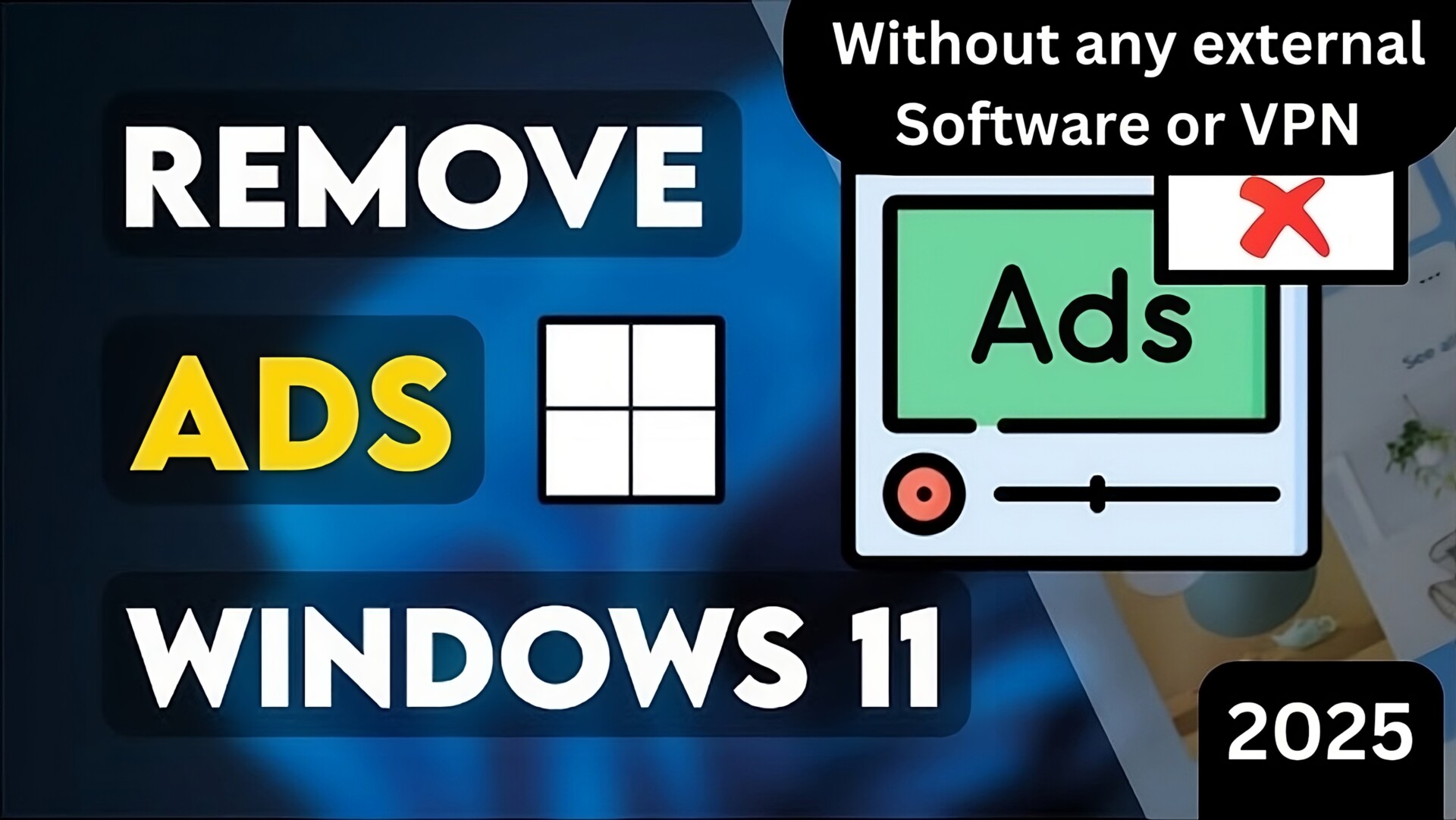 How to Block Ads in Windows 11 Very Easily 2025